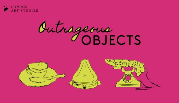 Outrageous Objects